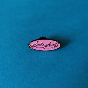 BOGO! Sashay Away Sassy Pin